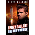 Henry Gallant and the Warrior - Paperback
