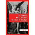 The Theogony, Works and Days, The Shield of Heracles: Large Print with Introduction and Notes - Paperback