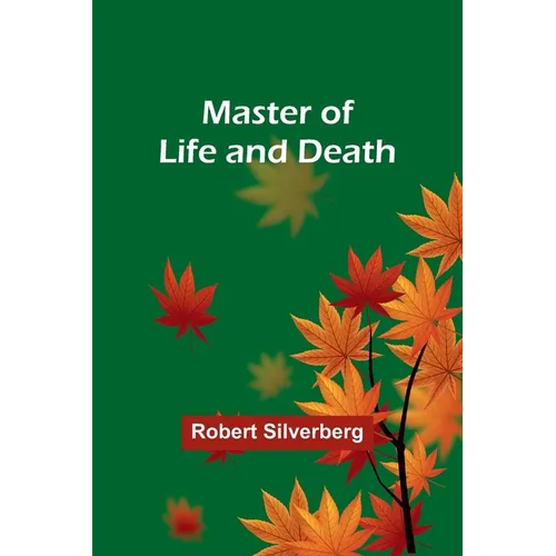 Master of Life and Death - Paperback