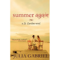 Summer Again: A St. Caroline Novel - Paperback