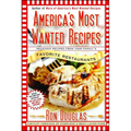 America's Most Wanted Recipes: Delicious Recipes from Your Family's Favorite Restaurants - Paperback
