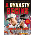 A Dynasty Begins: The Kansas City Chiefs' 2022 Championship Season - Paperback