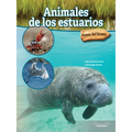 Animales de Los Estuarios: Estuary Animals - Paperback