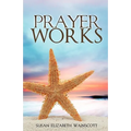 Prayer Works - Paperback