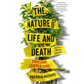 The Nature of Life and Death: Every Body Leaves a Trace - Paperback