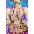 Initiation: Sex Wizards, Book 1 - Paperback