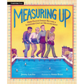 Measuring Up: How Oliver Smoot Became a Standard Unit of Measurement - Hardcover