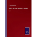 Lives of the Prime Ministers of England: Vol. I - Paperback