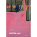 Homegrown - Paperback