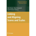 Linking and Aligning Scores and Scales - Hardcover