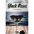 Black Roses - Paperback