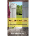 Allies & Angels: A Memoir of Our Family's Transition - Hardcover