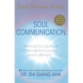 Soul Communication: Opening Your Spiritual Channels for Success and Fulfillment [With CDROM] - Paperback