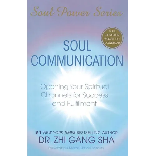 Soul Communication: Opening Your Spiritual Channels for Success and Fulfillment [With CDROM] - Paperback