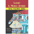 Look! A Moko Jumbie - Paperback