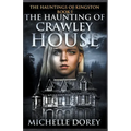 The Haunting of Crawley House - Paperback