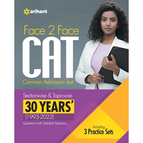 Face To Face CAT 30 Years (1993-2022) Sectionwise & Topicwise solved paper 2023 - Paperback