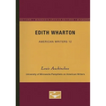 Edith Wharton - American Writers 12: University of Minnesota Pamphlets on American Writers - Paperback