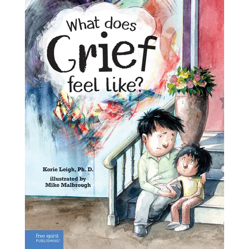 What Does Grief Feel Like? - Hardcover