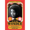 It's No Wonder: The Life and Times of Motown's Legendary Songwriter Sylvia Moy - Hardcover