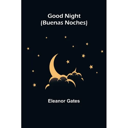 Good Night (Buenas Noches) - Paperback