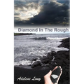 Diamond In The Rough - Paperback
