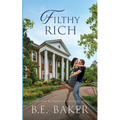 Filthy Rich - Paperback