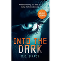 Into the Dark - Paperback