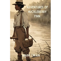 Adventures of Huckleberry Finn (Annotated) - Paperback