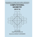 SCG 12 Proceedings of the 28th Annual Symposium on Computational Geometry - Hardcover