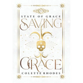 Saving Grace - Hardcover