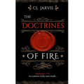 The Doctrines of Fire: A Thrilling Historical Fantasy - Paperback