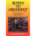 Roads to Oriskany - Paperback