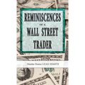 Reminiscences of a Wall Street Trader - Hardcover