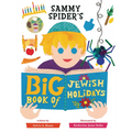 Sammy Spider's Big Book of Jewish Holidays - Hardcover