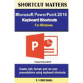 Microsoft PowerPoint 2016 Keyboard Shortcuts For Windows - Paperback