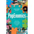 PopEnomics: 12 Relatable (and Not Boring) Pop Culture Insights for Retirement Success - Hardcover