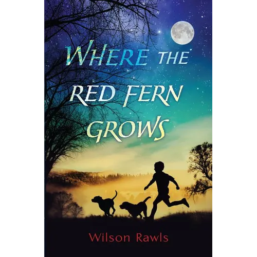 Where the Red Fern Grows - Paperback