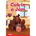 Cub in the Jam: Prek/K: Book 27 - Paperback
