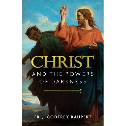 Christ and the Powers of Darkness - Paperback