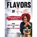 Falvors of Faith - Hardcover