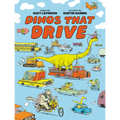 Dinos That Drive - Hardcover