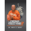 The Emerson Street Story 2: Winners Always Practice Program - Hardcover