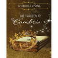 The Tragedy at Cambria - Paperback