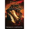 Fires of Alexandria - Paperback