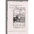 The Aesthetics of Thomas Aquinas - Paperback