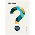 Discover: Questioning Your Way to Faith - Paperback