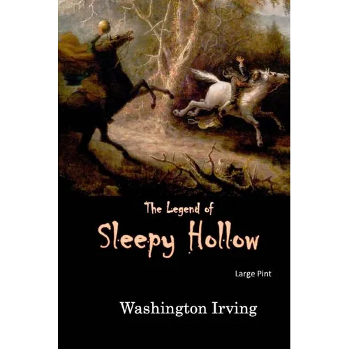 The Legend of Sleepy Hollow: Large Print - Paperback