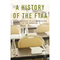 A History of the Ftaa: From Hegemony to Fragmentation in the Americas - Hardcover