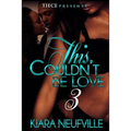 This Couln't Be Love 3 - Paperback